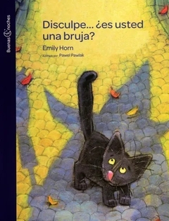 Disculpe, ¿Es usted una bruja?