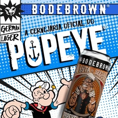 Cerveja Bodebrown Popeye German Lager Puro Malte Lata 473ml - Newness Atacado