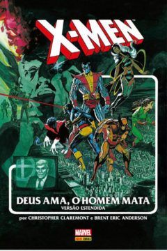X-Men Deus Ama O Homem Mata 1