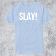 Remera SLAY! en internet