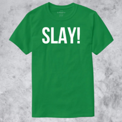 Remera SLAY! - LAMARCA