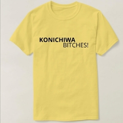 Remera KONICHIWA BITCHES - LAMARCA