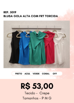 5019 BLUSA GOLA ALTA COM FRT TORCIDA - comprar online