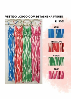 5081 VESTIDO LONGO COM DETALHE NA FRENTE - comprar online