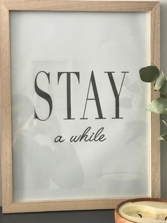 STAY