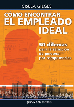 Cómo encontrar el empleado ideal