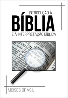 Introdução à Bíblia e à interpretação bíblica