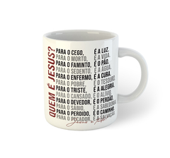 Quem é Jesus? Jesus é Tudo! | Caneca de porcelana - comprar online