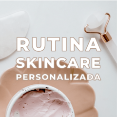Asesoría: Rutina Skincare Personalizada