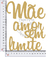 MDFL-Frase-Mãe amor sem limite 19x15cm mdf CRÚ 3mm. - comprar online