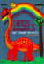 Dinos aventuras 3, Braky, el dinosaurio extragaláctico