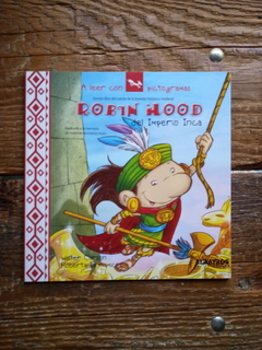 Robin Hood del Imperio Inca.