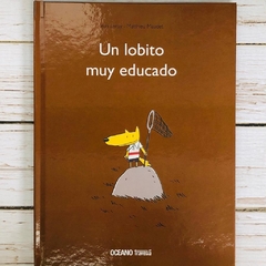 UN LOBITO MUY EDUCADO