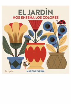 EL JARDÍN NOS ENSEÑA LOS COLORES