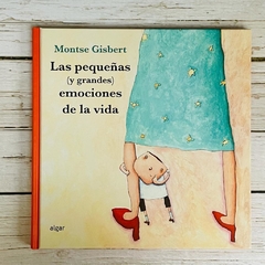 LAS PEQUEÑAS Y GRANDES EMOCIONES DE LA VIDA