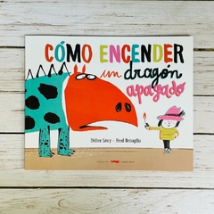 CÓMO ENCENDER UN DRAGÓN APAGADO (tapa blanda)