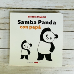 SAMBA PANDA, con papá