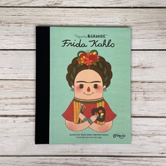 Pequeña & Grande Frida Kahlo