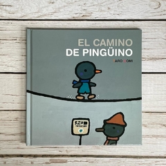 EL CAMINO DE PINGÜINO