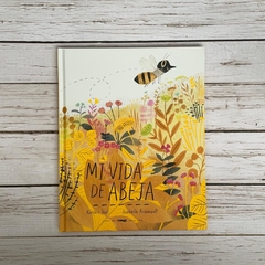 Mi vida de abeja