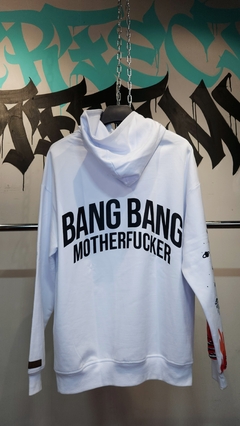 SUDADERA BANG BANG MOTHER FUCKER - comprar en línea