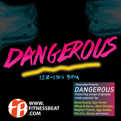 Dangerous 128-130 bpm - buy online