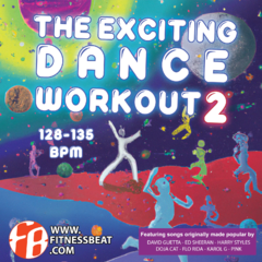 The Exciting Dance Workout 2 - 128-135 bpm - buy online