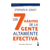 LOS 7 HABITOS DE LA GENTE ALTAMENTE EFECTIVA (DB). COVEY STEPHEN