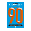 LOS 90. BALMACEDA TOMAS