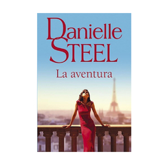 LA AVENTURA. STEEL DANIELLE