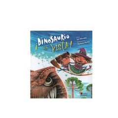 DINOSAURIO A LA VISTA. SILVESTRE SOL. LUDICO EDICIONES