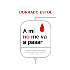 A MI NO ME VA A PASAR. ESTOL CONRADO