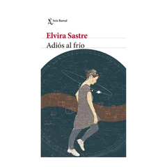 ADIOS AL FRIO. SASTRE ELVIRA