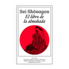 EL LIBRO DE LA ALMOHADA. SHONAGON SEI