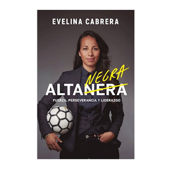 ALTA NEGRA. CABRERA EVELINA