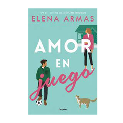 AMOR EN JUEGO. ARMAS ELENA