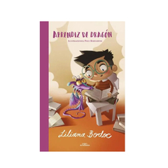 APRENDIZ DE DRAGON. BODOC LILIANA