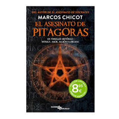 EL ASESINATO DE PITAGORAS. CHICOT MARCOS