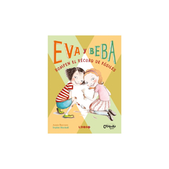 EVA Y BEBA. ROMPEN EL RECORD DE FOSILES. LIBRO 3