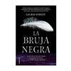 LA BRUJA NEGRA. FOREST LAURIE
