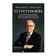 BUFFETTOLOGIA. BUFFETT MARY DAVID CLARK