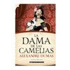 LA DAMA DE LAS CAMELIAS (TAPA DURA). DUMAS ALEXANDRE