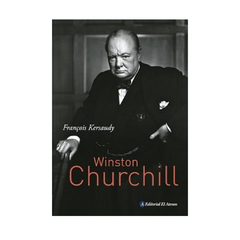 WINSTON CHURCHILL. KERSAUDY FRANCOIS