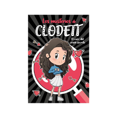 LOS MISTERIOS DE CLODETT 2. EL CASO DEL CRUSH SECRETO.