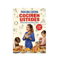 COCINEN USTEDES. PAULINA COCINA