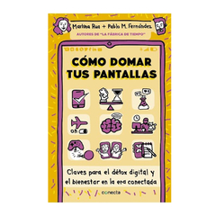 COMO DOMAR TUS PANTALLAS. RUA FERNANDEZ