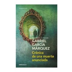 CRONICA DE UNA MUERTE ANUNCIADA (DB). GARCIA MARQUEZ GABRIEL