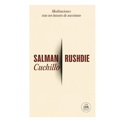 CUCHILLO. RUSHDIE SALMAN