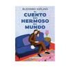 EL CUENTO MAS HERMOSO DEL MUNDO. KIPLING RUDYARD