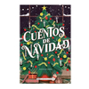 CUENTOS DE NAVIDAD (TAPA DURA). ALMA